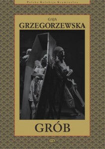 Grób - Gaja Grzegorzewska