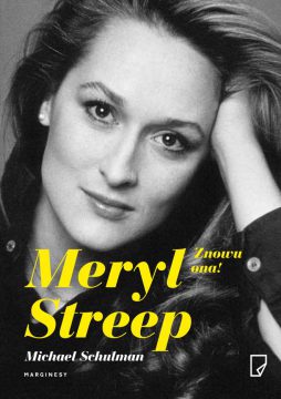 Meryl Streep Znowu ona
