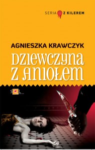 Agnieszka Krawczyk - Dziewczyna z Aniołem