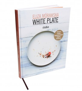 Eliza Mórawska - White Plate. Słodkie