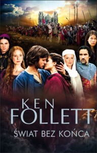 Ken Follett - Świat bez końca