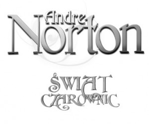 Andre Norton - Świat czarownic