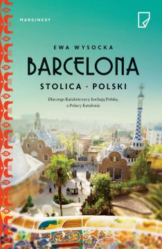 Barcelona - stolica Polski