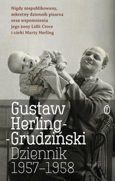 Gustaw Herling-Grudziński - Dziennik 1957-1958